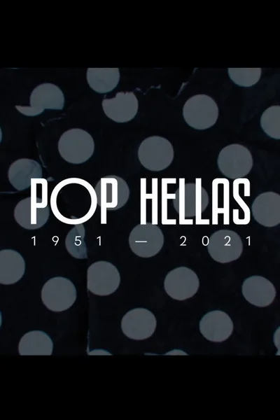 Pop Hellas, 1951-2021 poster