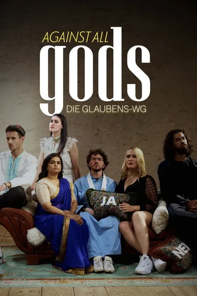 Against All Gods, Die Glaubens-WG poster