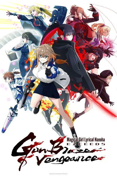 Magical Girl Lyrical Nanoha EXCEEDS Gun Blaze Vengeance poster