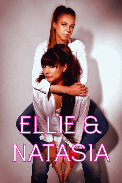 Ellie & Natasia poster