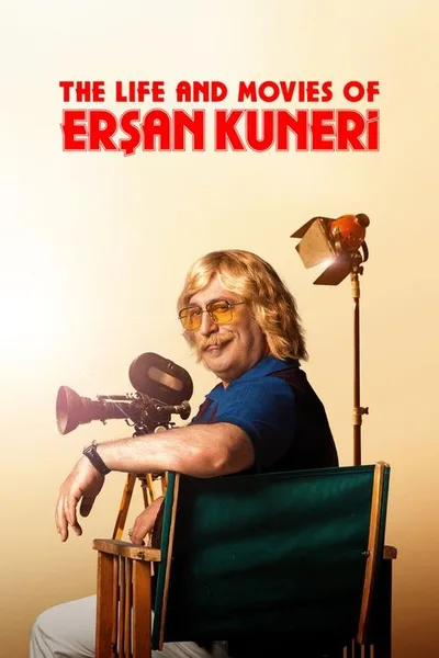 The Life and Movies of Ersan Kuneri poster