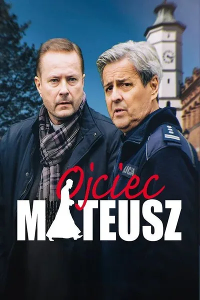 Ojciec Mateusz poster
