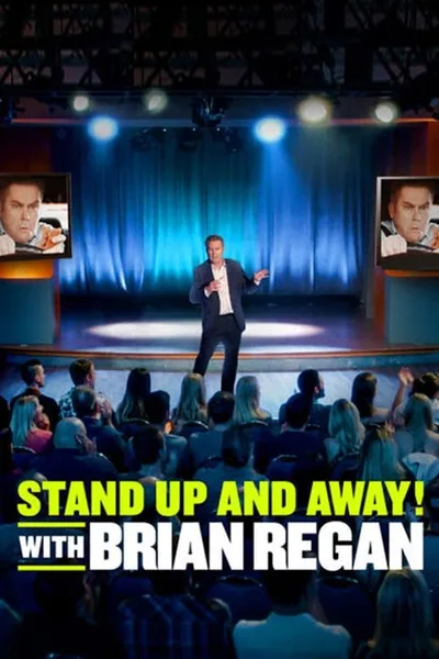 Standup and Away! with Brian Regan poster