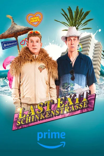 Last Exit Schinkenstrasse poster