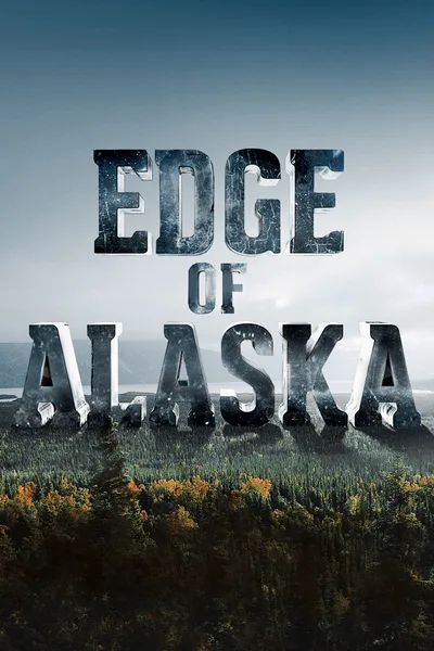 Edge of Alaska poster