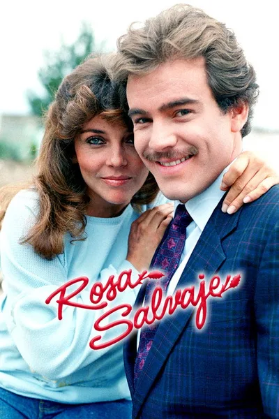 Rosa salvaje poster