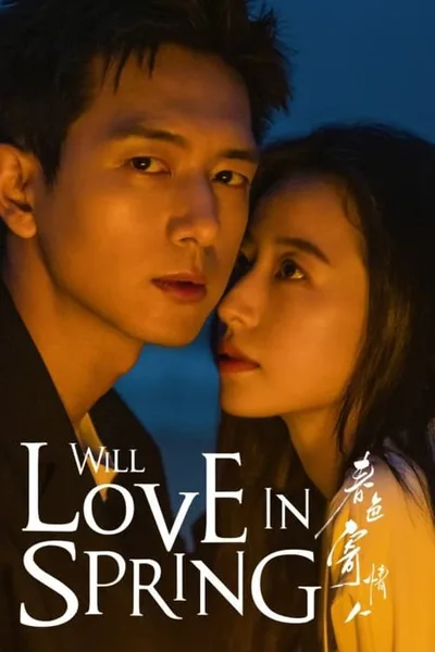 Will Love in Spring poster