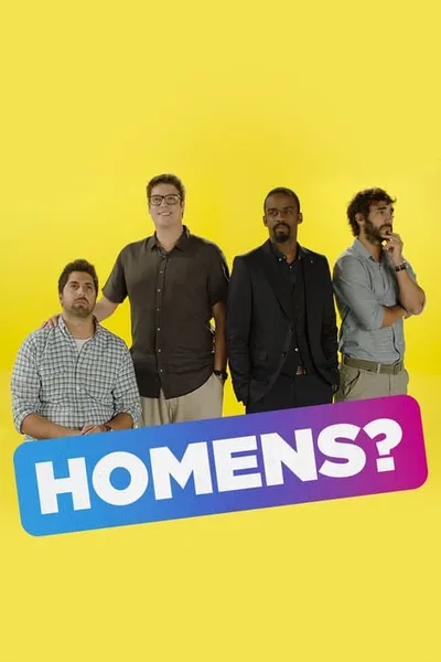 Homens? poster