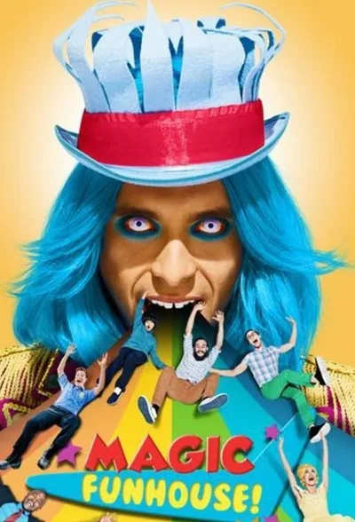 Magic Funhouse! poster