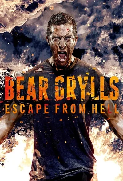 Bear Grylls: Escape from Hell poster