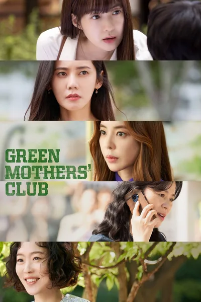 Green Mothers Club poster