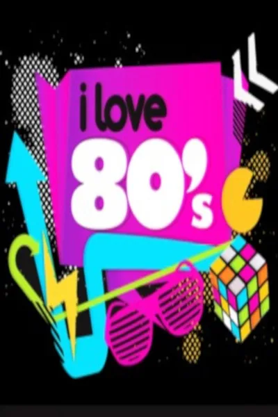I Love the 80's 3-D poster