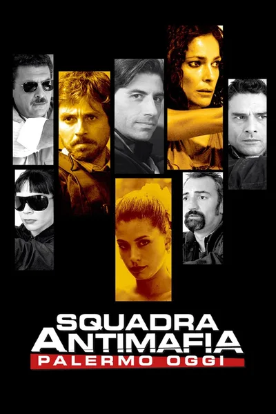 Squadra antimafia - Palermo oggi poster
