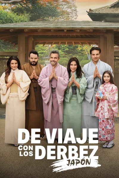 De Viaje Con Los Derbez poster