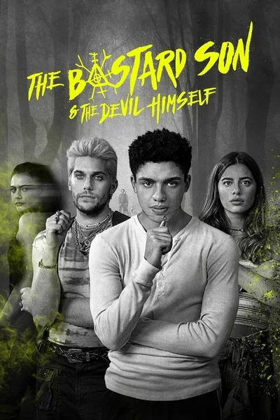 The Bastard Son & The Devil Himself poster