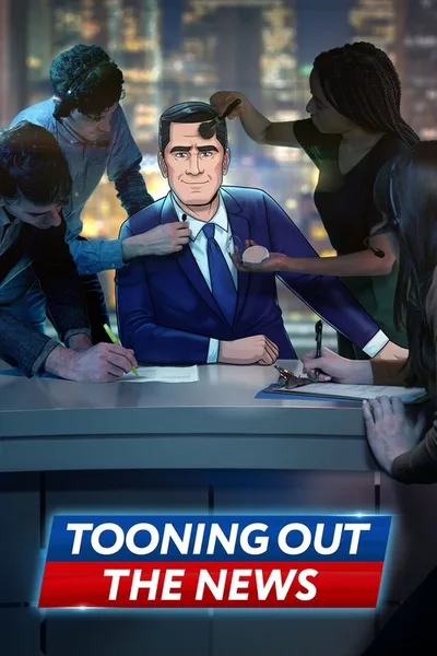Stephen Colbert Presents Tooning Out The News poster