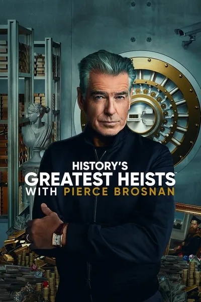 History's Greatest Heists poster