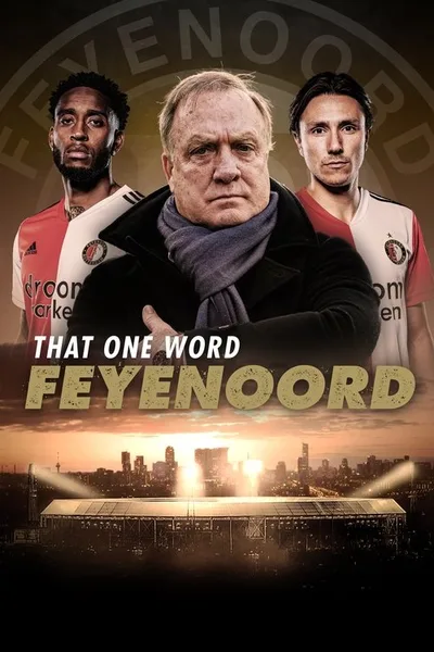 That One Word: Feyenoord poster