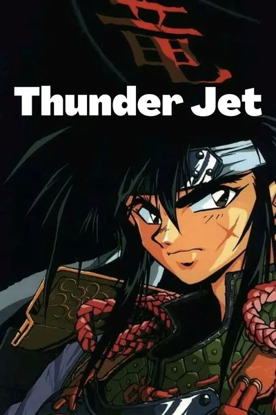 Thunder Jet: Raiders of the Galaxy Empire poster