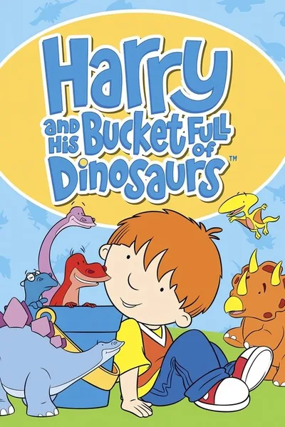 Harry and His Bucket Full of Dinosaurs poster