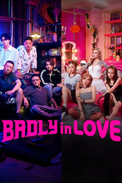 Badly in Love poster