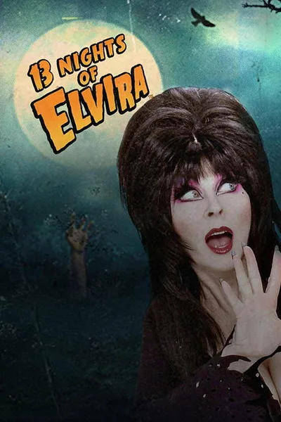13 Nights of Elvira poster