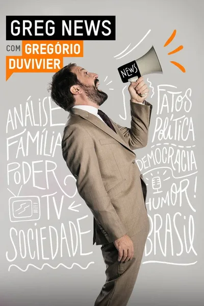 Greg News com Gregório Duvivier poster
