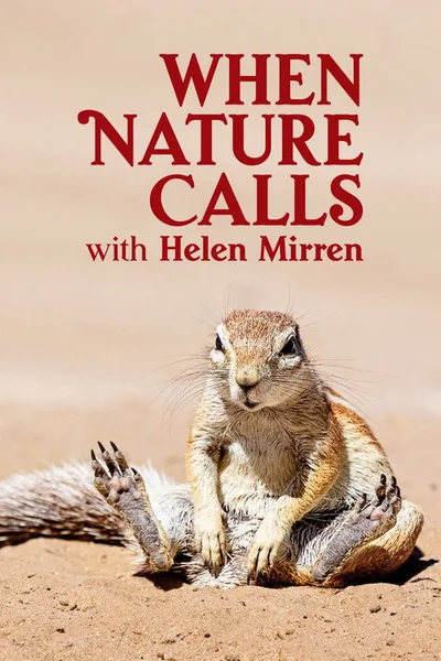 When Nature Calls poster