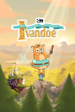 The Heroic Quest of the Valiant Prince Ivandoe poster