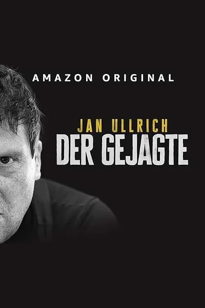 Jan Ullrich - The Hunted poster