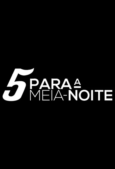 5 Para a Meia-Noite poster