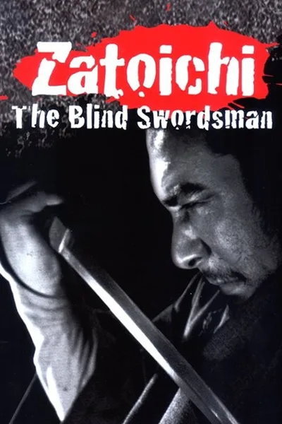 Zatoichi: The Blind Swordsman poster