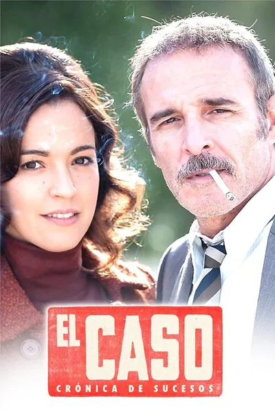 El Caso. Crónica de sucesos poster