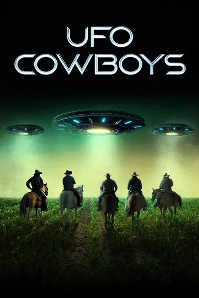UFO Cowboys poster