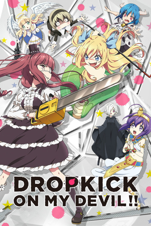 Dropkick on My Devil! poster