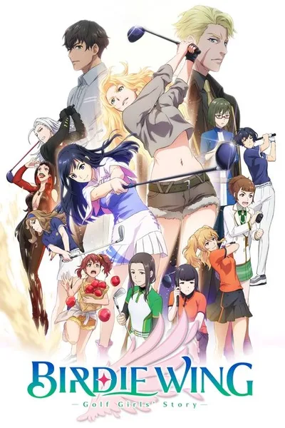 Birdie Wing: Golf Girls' Story poster