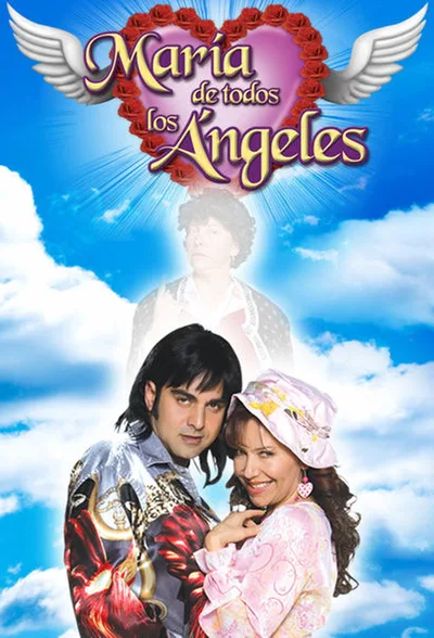 María de todos los Ángeles poster