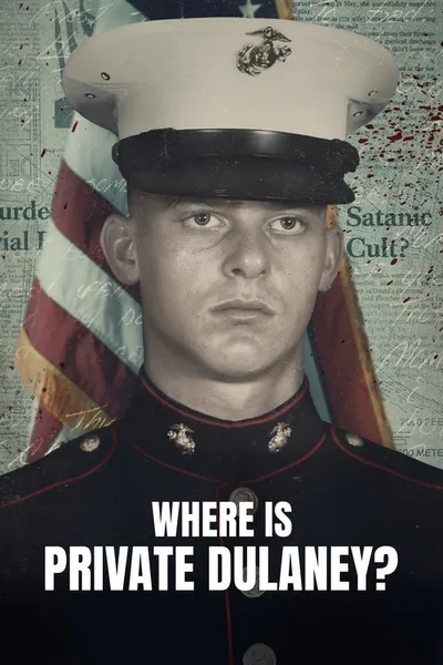 Where Is Private Dulaney? poster