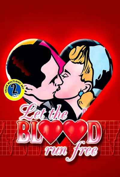 Let the Blood Run Free poster