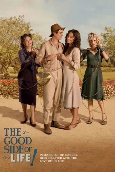 The Good Side of Life! poster