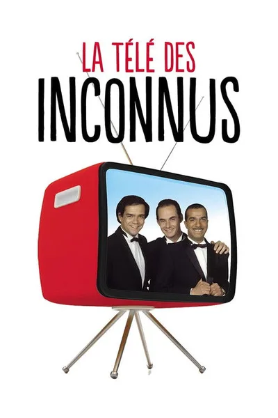 La télé des inconnus poster