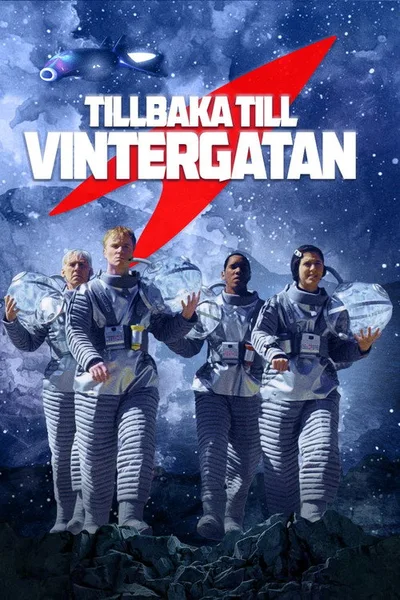 Tillbaka till vintergatan poster