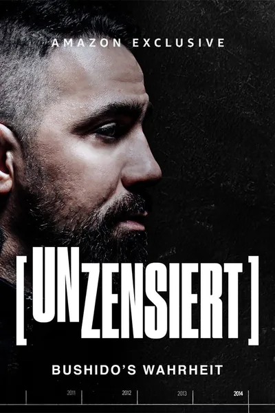 Uncensored - Bushido's Truth poster