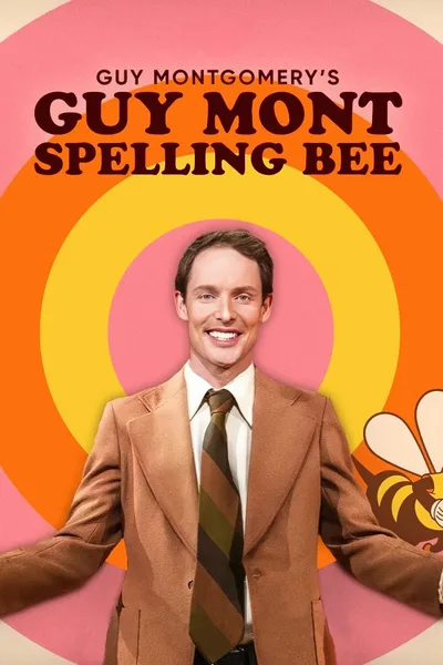 Guy Montgomery's Guy Mont-Spelling Bee poster