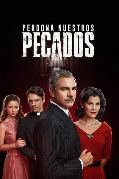Perdona Nuestros Pecados poster