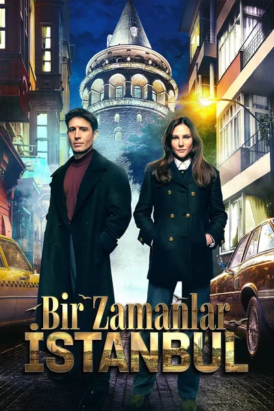 Bir Zamanlar Istanbul poster