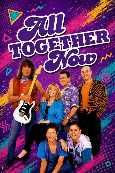 All Together Now poster