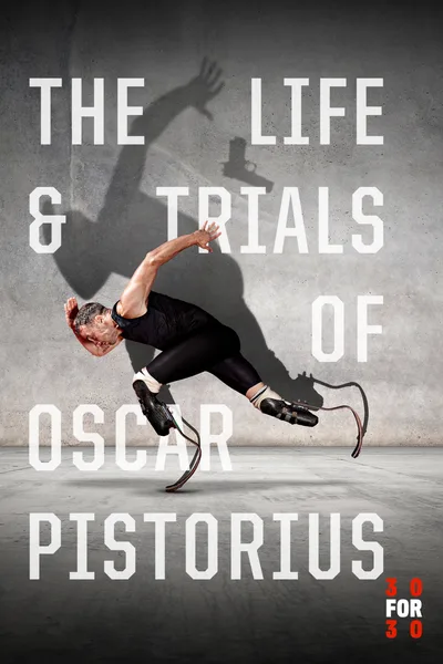 The Trials of Oscar Pistorius poster