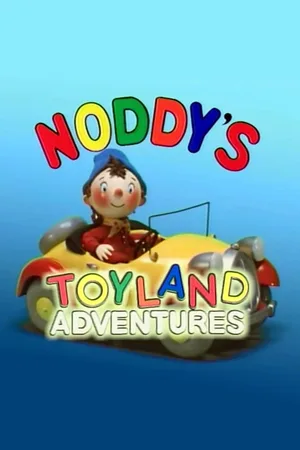 Noddy's Toyland Adventures poster