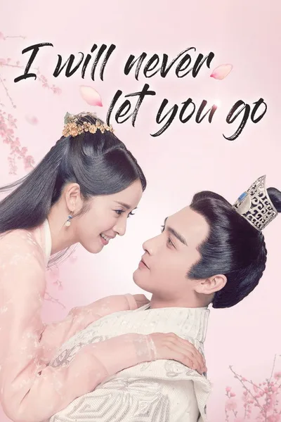 I Will Never Let You Go poster
